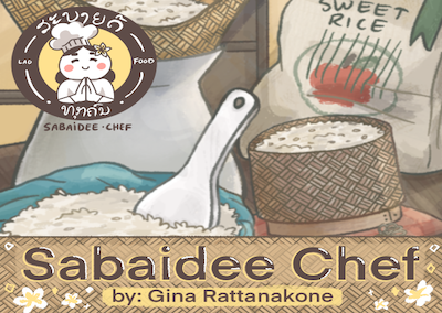 Sabaidee Chef: “Ma Gin Khao!” – Gina Rattanakone