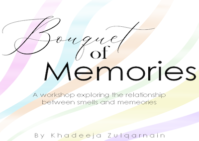 Bouquet of Memories – Khadeeja Zulqarnain
